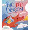 KNYGA Newberry Jane Big Raudona Dragon: Play-Rhymes Through the Year
