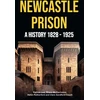 KNYGA Newcastle Libraries &amp; Information Service Newcastle Prison