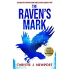 KNYGA Newport Christie J RAVEN'S MARK: An Absolutely Gripping Crime Thriller With A Massive Twist