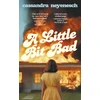 KNYGA Neyenesch, Cassandra Little Bit Bad
