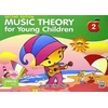 KNYGA Ng, Ying Ying Music Theory For Young Children - Book 2 (2nd Ed.)