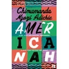 KNYGA Ngozi Adichie Chimamanda Americanah