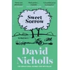 KNYGA Nicholls David Sweet Sorrow: The Sunday Times bestselling novel of first love from the author of ONE DAY and YOU ARE HERE