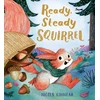 KNYGA Nicola Kinnear Ready, Steady Squirrel (PB)