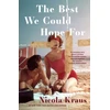 KNYGA Nicola Kraus Best We Could Hope For