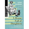 KNYGA Nicolson, Juliet House Full of Daughters