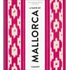 KNYGA Niederste-Werbeck, Thomas Taste of Mallorca: Places of longing, original recipes and insider tips
