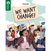 KNYGA Nikki Gamble Oxford Reading Tree TreeTops Reflect: Oxford Reading Level 12: We Want Change!