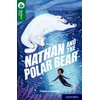 KNYGA Nikki Gamble Oxford Reading Tree TreeTops Reflect: Oxford Reading Level 12: Nathan and the Polar Bear