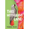 KNYGA Nikki May This Motherless Land