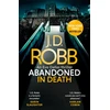 KNYGA Nora Roberts Abandoned in Death: An Eve Dallas thriller (In Death 54)