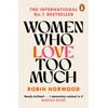 KNYGA Norwood, Robin Women Who Love Too Much