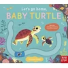 KNYGA Nosy Crow Let's Go Home, Baby Turtle