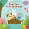 KNYGA Nosy Crow Sing Along With Me! Row, Row, Row Your Boat