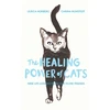KNYGA Nunstedt, Carina; Norberg, Ulrica Power of Cats: Nine Lessons from Our Feline Friends
