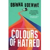 KNYGA Obinna Udenwe Colours of Hatred