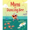 KNYGA Obrien Eoin Mimi the Dancing Bee
