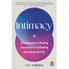 KNYGA O'Brien, Ita Intimacy: A field guide to finding connection and feeling your deep desires
