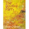 KNYGA O'Brien, Sean Bonfire Party