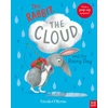KNYGA O'Byrne, Nicola The Rabbit, the Cloud and the Rainy Day