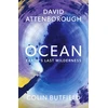 KNYGA Ocean, Earth's Last Wilderness - THE LANDMARK NEW BOOK BY DAVID ATTENBOROUGH
