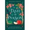 KNYGA Odette Tessonja Taste of Poison, A fae fantasy romance retelling of Snow Baltas