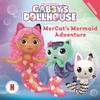 KNYGA Official Gabbys Dollhouse DreamWorks Gabby's Dollhouse: MerCat's Mermaid Adventure
