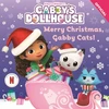 KNYGA Official Gabbys Dollhouse DreamWorks Gabby's Dollhouse: Merry Christmas, Gabby Cats