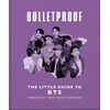 KNYGA OH Bulletproof: The Little Guide to BTS