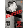 KNYGA Ohler, Norman Blitzed: Drugs in Nazi Germany