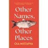 KNYGA Ola Mustapha Other Names, Other Places
