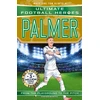 KNYGA Oldfield, Matt &amp; Tom; Heroes, Ultimate Football Ultimate Football Heroes: Palmer (Goal Machines): International World Cup 2026 Edition
