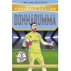 KNYGA Oldfield, Matt &amp; Tom; Heroes, Ultimate Football Ultimate Football Heroes: Donnarumma (Super Stoppers): Collect them all!