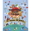 KNYGA Oldfield, Molly Everything Under the Sun: All Around the World: A curious question for every day of the year