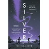 KNYGA Olivia Levez Sidabrinis, A cosmic love story for the ages . . .