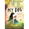KNYGA Olivia Wakeford My Dog