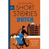 KNYGA Olly Richards Short Stories in Dutch for Beginners, Read for pleasure at your level, expand your vocabulary and learn Dutch the fun way!