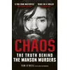 KNYGA O’Neill, Tom; Piepenbring, Dan Chaos: The Truth Behind the Manson Murders