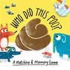 KNYGA Onn, Aidan Who Did This Poo?: A Matching &amp; Memory Game