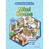 KNYGA Ordiali, Marc Mini Home Sweet &amp; Cozy Sticker Book: 10 Scenes to Decorate with 300 Stickers! Create Miniature Worlds in 3D!