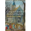 KNYGA Orme, Nicholas Going to Church in Medieval England
