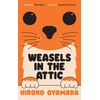 KNYGA Oyamada, Hiroko Weasels in the Attic