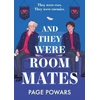 KNYGA Page Powars And They Were Roommates, NYT bestselling queer boarding school second chance romance
