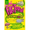KNYGA Paige Towler Gross FACTopia!, Follow the Trail of 400 Foul Facts [Britannica]