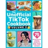 KNYGA Palestrina Mccaffrey Unofficial TikTok Cookbook, Volume 2, 75 (More!) Internet-Breaking Recipes for Meals, Snacks, Drinks, Treats, and More!