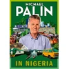 KNYGA Palin, Michael In Nigeria