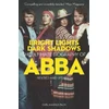 KNYGA Palm, Carl Magnus Bright Lights Dark Shadows: The Definitive Biography of ABBA