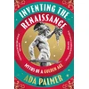 KNYGA Palmer, Ada Inventing the Renaissance: Myths of a Golden Age