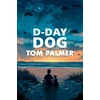 KNYGA Palmer Tom D-Day Dog