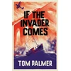 KNYGA Palmer Tom If the Invader Comes